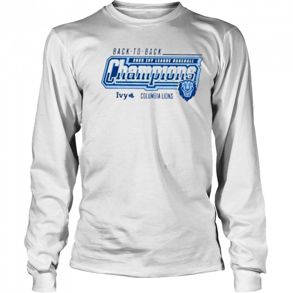 Columbia Lions baseball back to back 2025 Ivy league champions shirt Long Sleeved