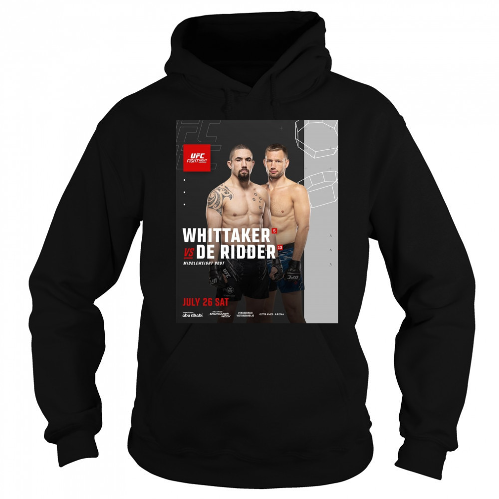 Fight Night Whittaker Vs De Ridder Middleweight Bout July 26 2025 Saturday Poster t-shirt Hoodie