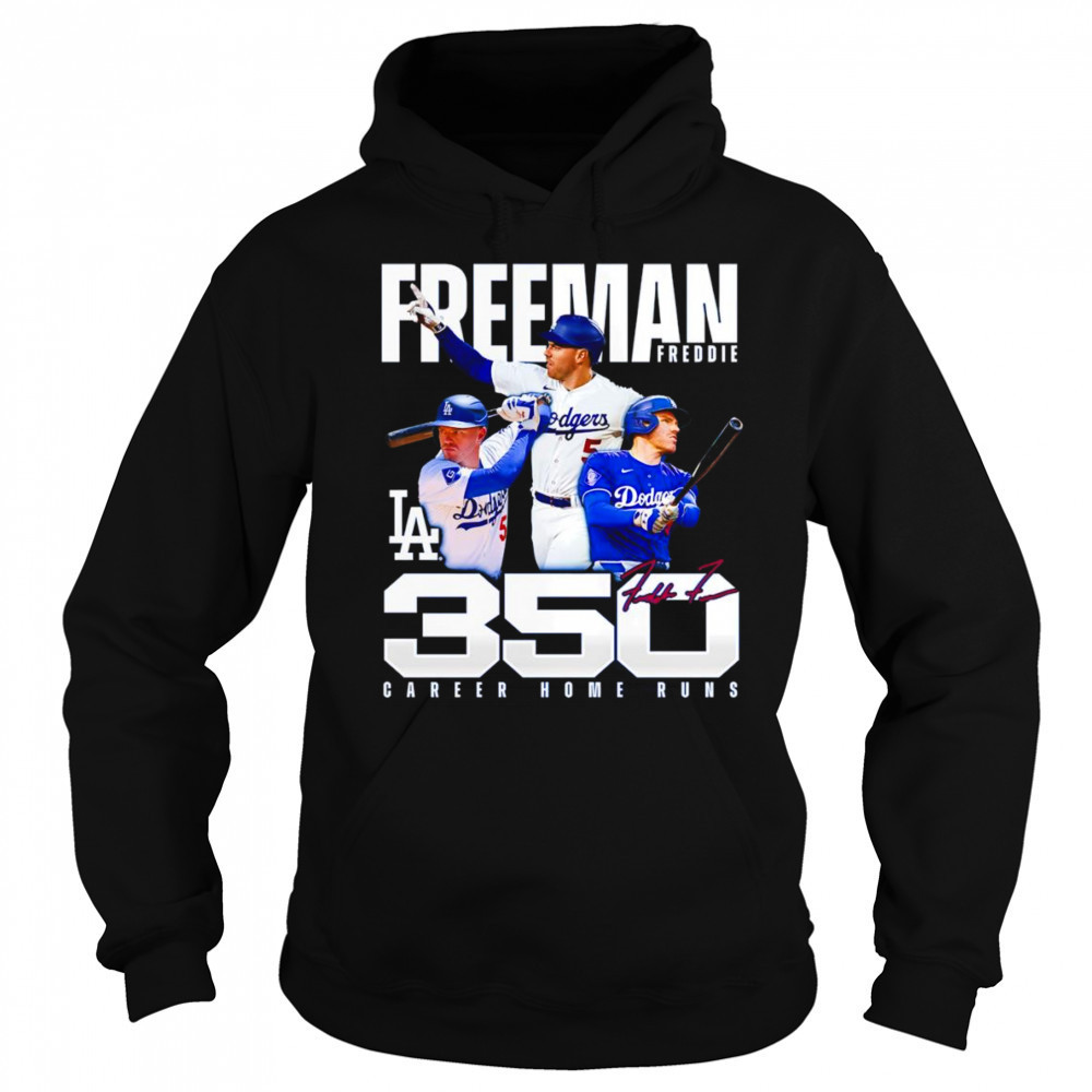 Freddie Freeman Los Angeles Dodgers 350 Career Home Runs shirt Hoodie