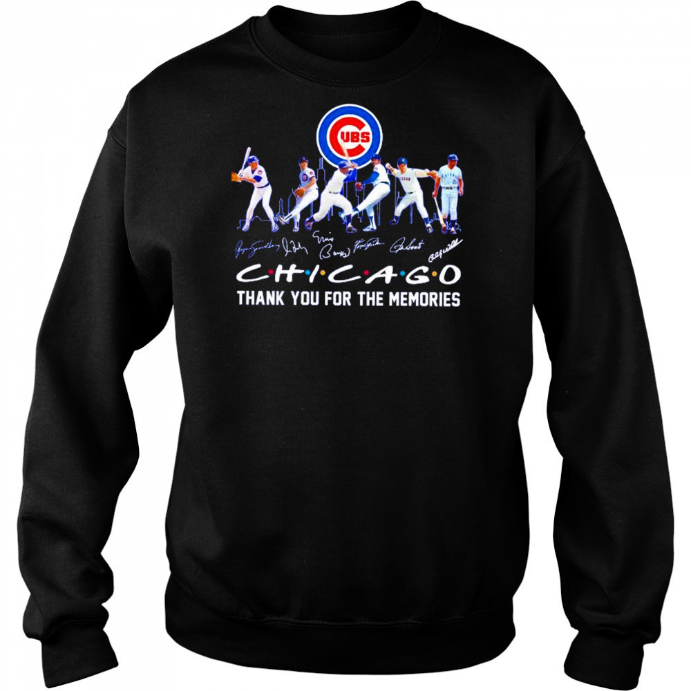 Friends Chicago Cubs legends thank you for the memories shirt Sweatshirt