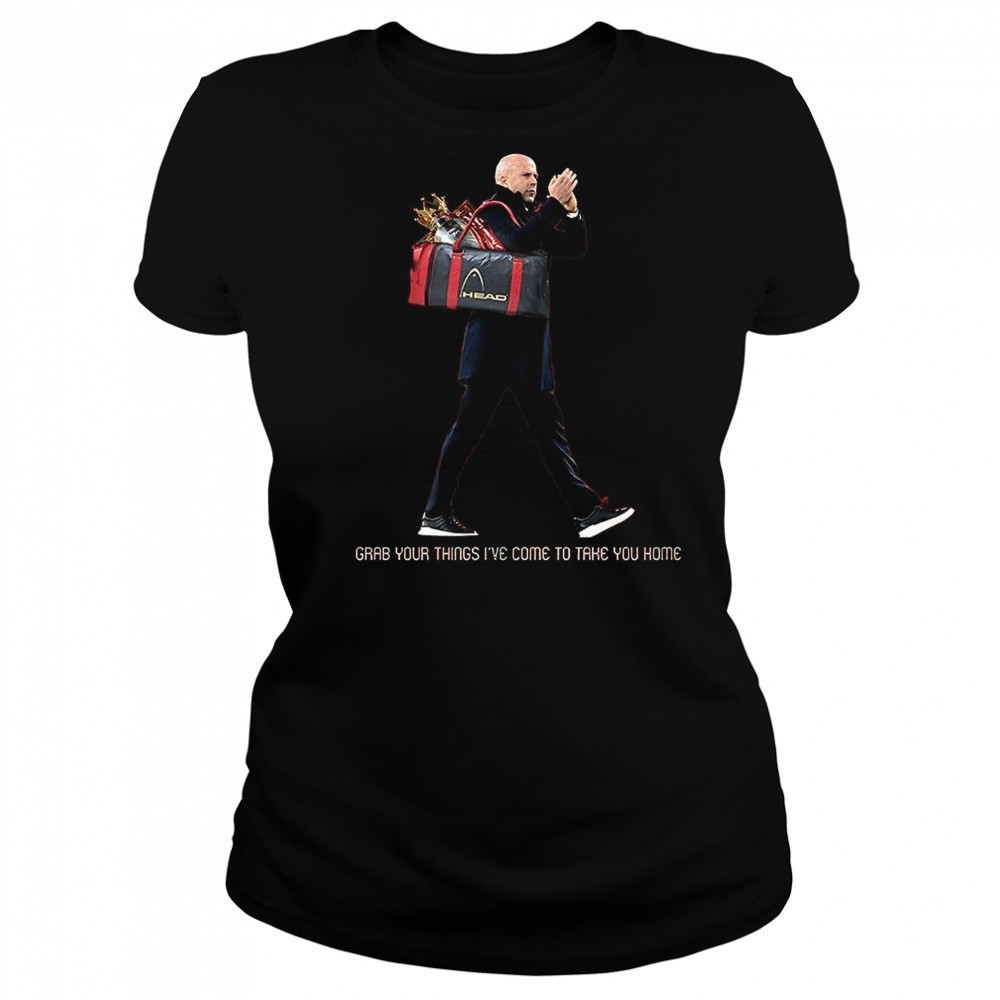 Grab your things I’ve come to take you home shirt Women's T-shirt