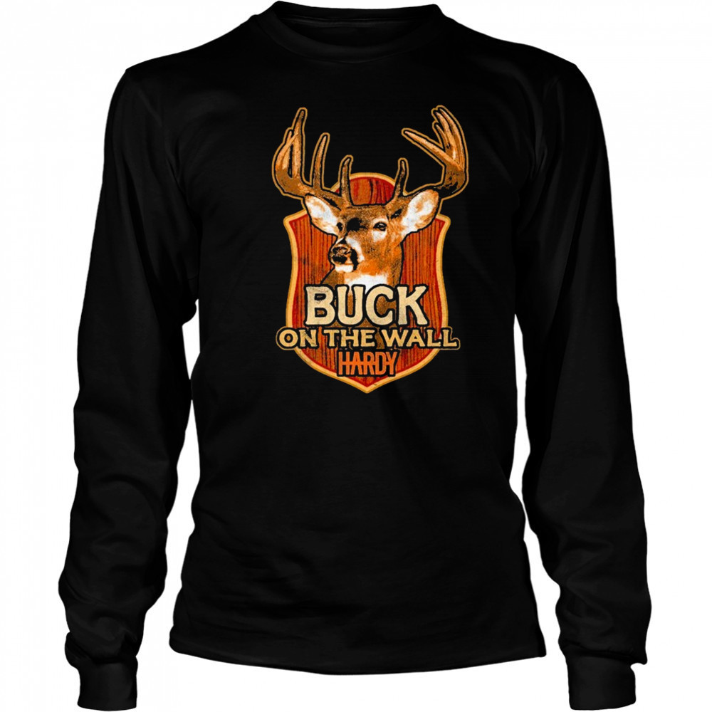 Hardy Buck On The Wall T-shirt Long Sleeved