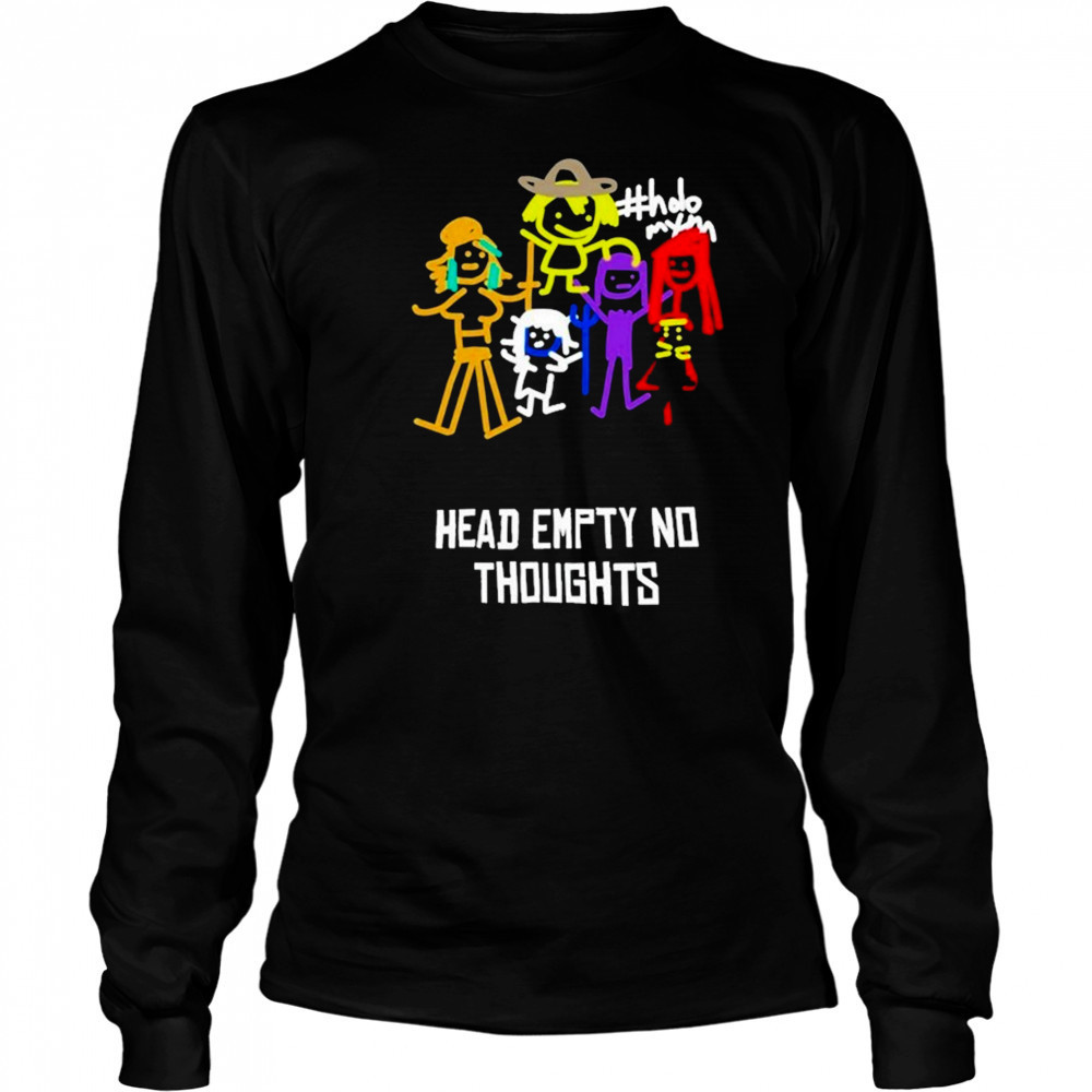 Head Empty No Thoughts T-Shirt Long Sleeved