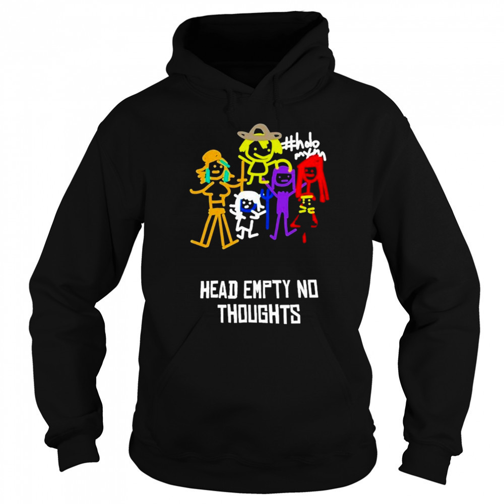 Head Empty No Thoughts T-Shirt Hoodie