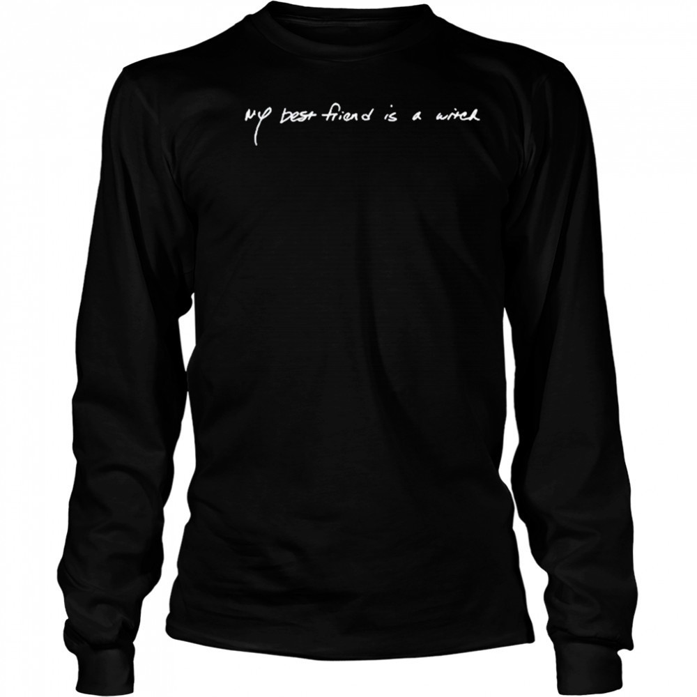Ian Somerhalder My Best Friend Is A Witch T-Shirt Long Sleeved