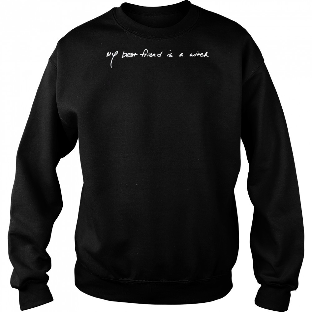 Ian Somerhalder My Best Friend Is A Witch T-Shirt Sweatshirt