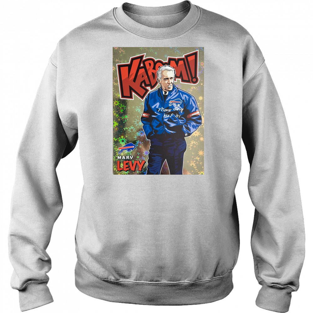 Kaboom Buffalo Bills Head Coach Marv Levy HOF Art Poster t-shirt Sweatshirt