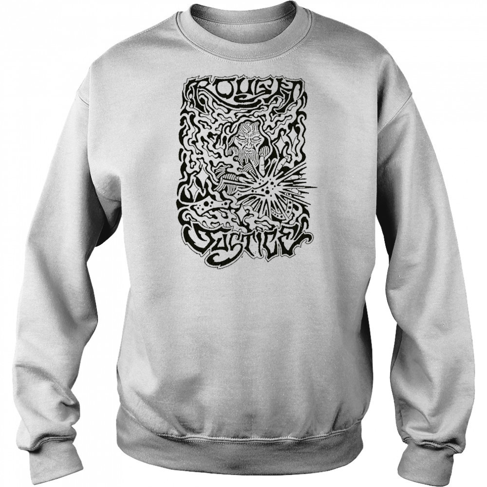 Malevolence Rough Justice Stoner T-shirt Sweatshirt