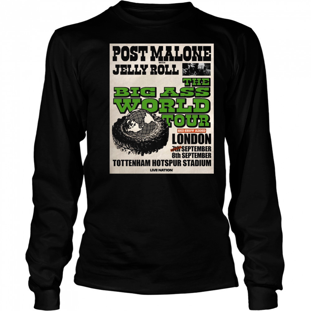 Malone With Jelly Roll The Big Ass World Tour London Tottenham Hotspur Stadium Sept 2025 Poster t-shirt Long Sleeved