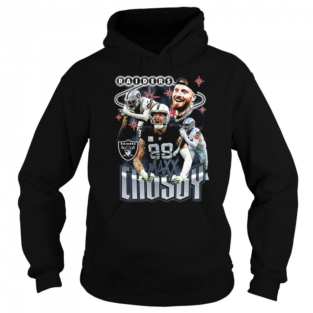 Maxx Crosby Las Vegas Raiders Notorious Player Graphic shirt Hoodie