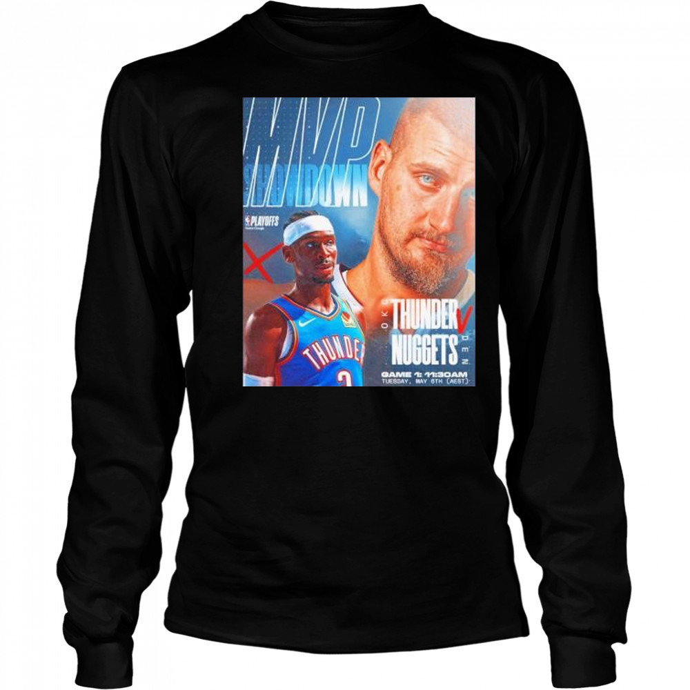 MVP showdown Nikola Jokic and Shai Nuggets vs Thunder shirt Long Sleeved