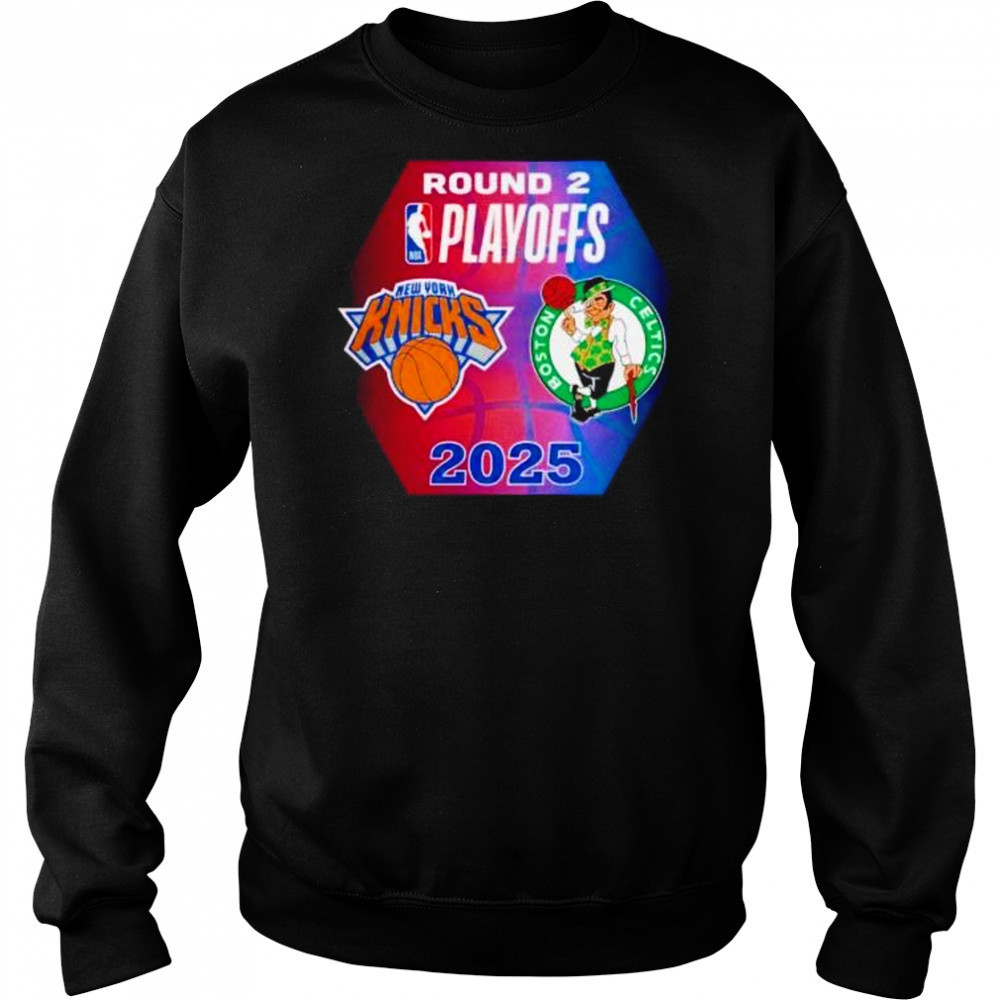 NBA Playoffs round 2 New York Knicks vs Boston Celtics 2025 shirt Sweatshirt