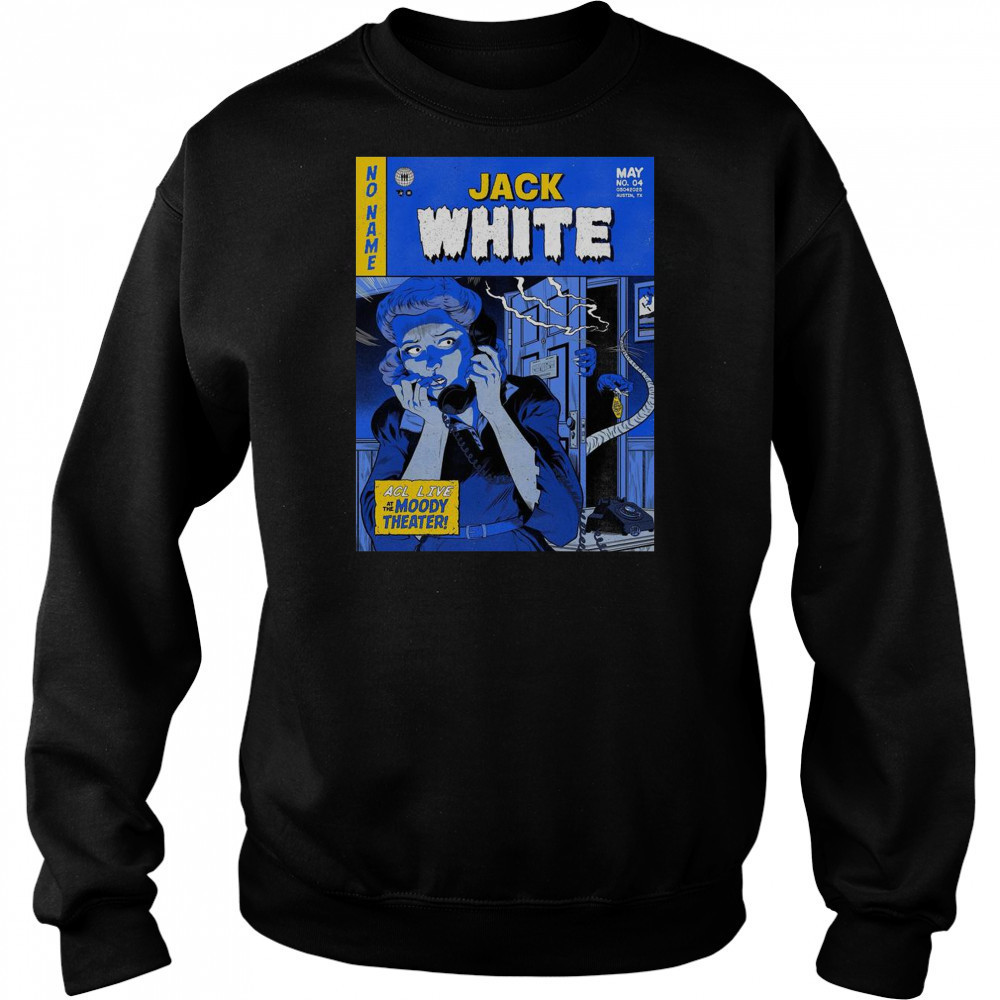 New Austin TX Tour Jack White May 04 2025 Poster T-Shirt Sweatshirt