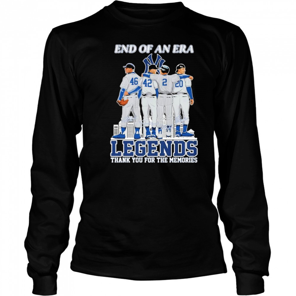 New York Yankees End Of An Era Legends Thank You For The Memories Signatures T-shirt Long Sleeved