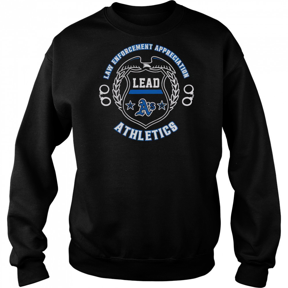Official Oakland Athletics Law Enforcement Appreciation Day 2025 T-Shirt Sweatshirt