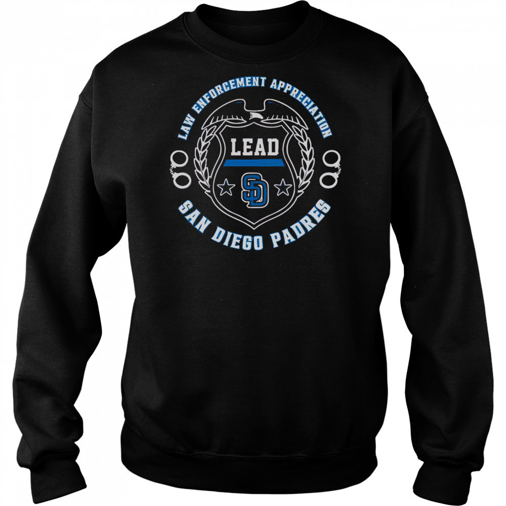 Official San Diego Padres Law Enforcement Appreciation Day 2025 T-Shirt Sweatshirt