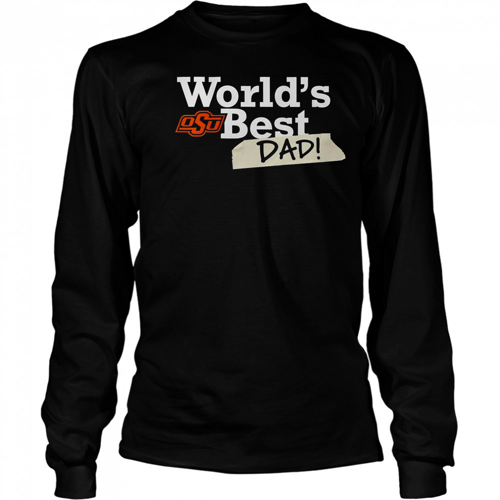 Oklahoma State Cowboys World’s Best Dad T-Shirt Long Sleeved