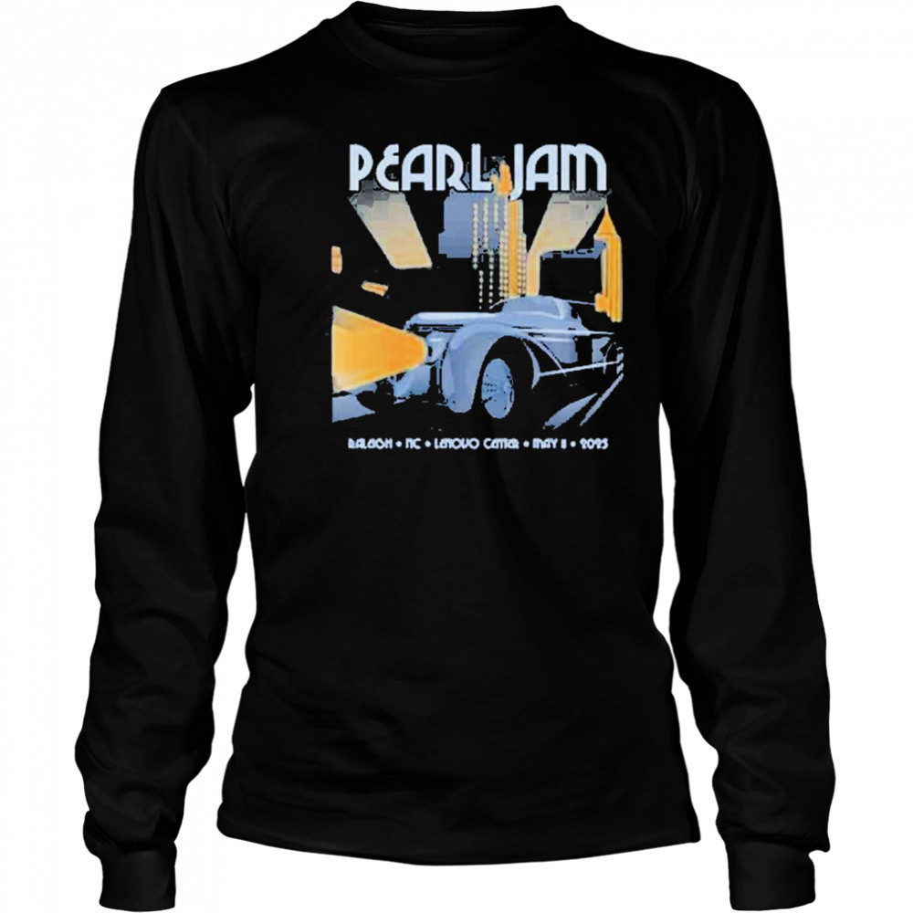 Pearl Jam Raleigh North Carolina Dark Matter World Tour Event On May 11 2025 Venue Lenovo Center T-shirt Long Sleeved