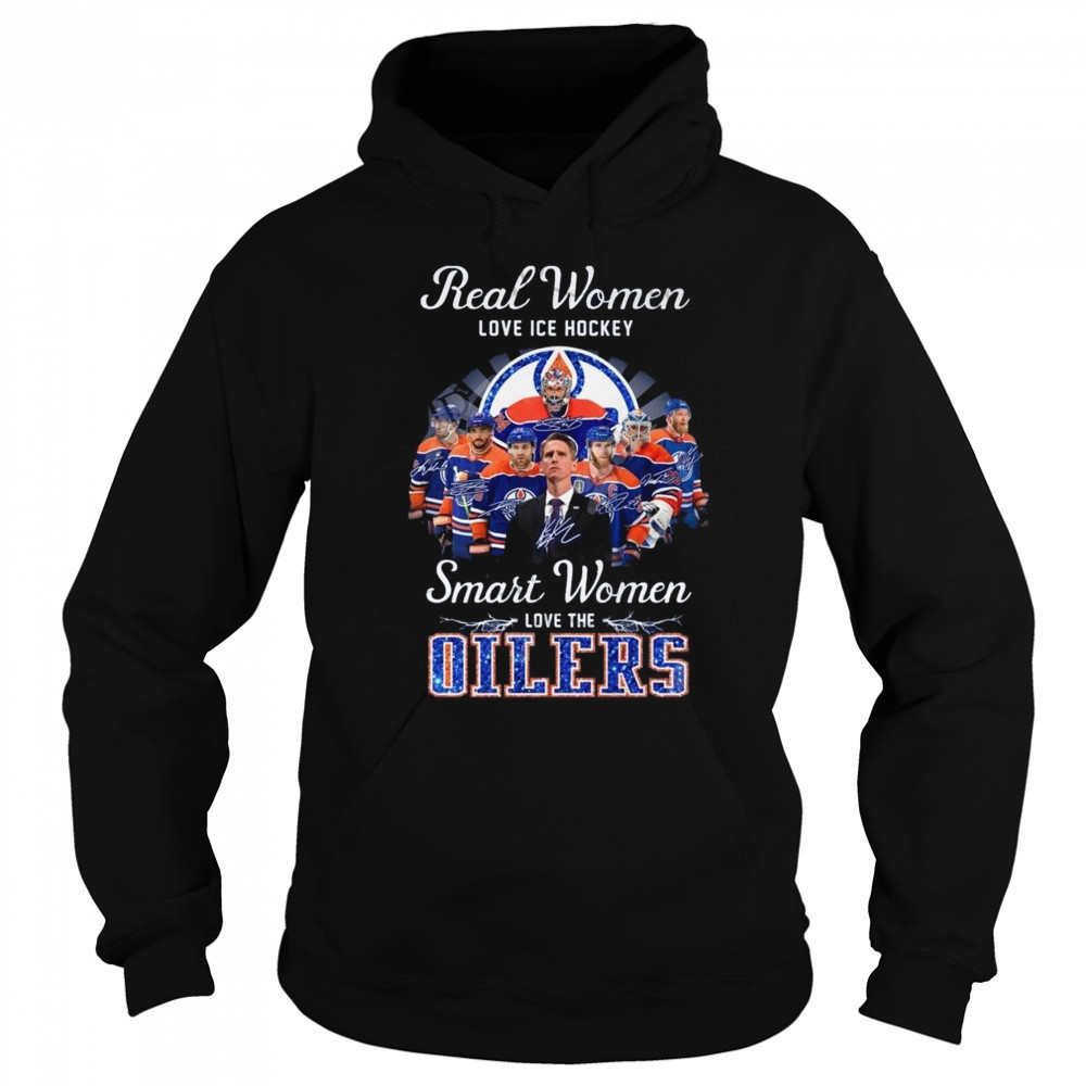Real Women Love Ice Hockey Smart Women Love The Edmonton Oilers Signatures 2025 Shirt Hoodie