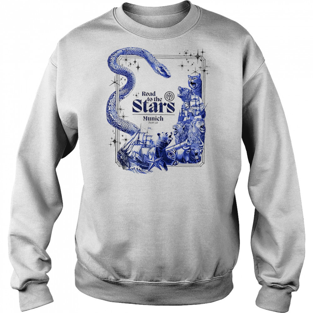 Road to the stars Munich Inter Milan shirt Sweatshirt
