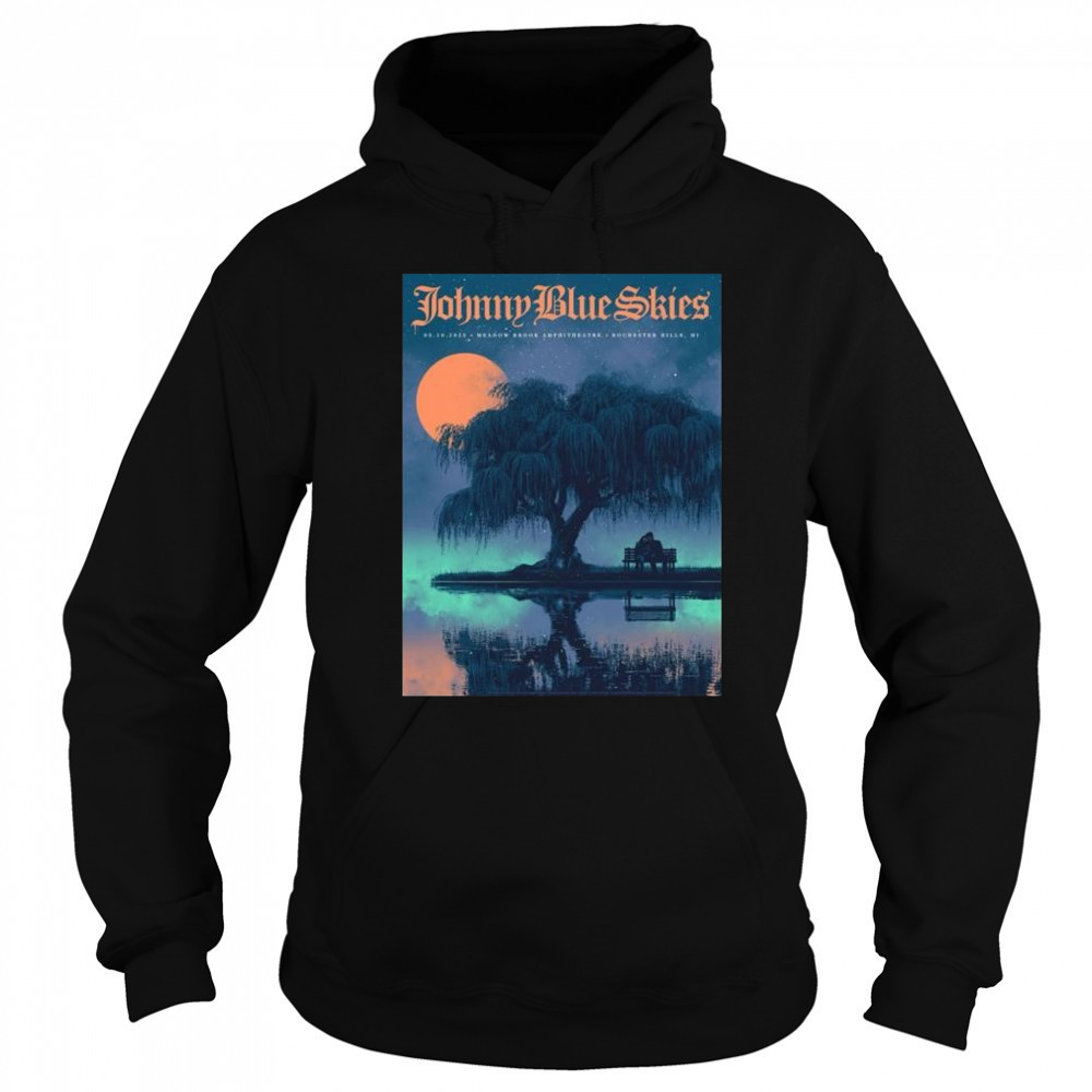 Rochester Hills MI Live Johnny Blue Skies May 10 2025 Michigan t-shirt Hoodie