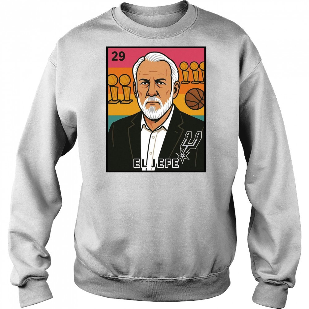 Spurnandez El Jefe Porvida Gregg Popovich San Antonio Spurs Retro Poster t-shirt Sweatshirt