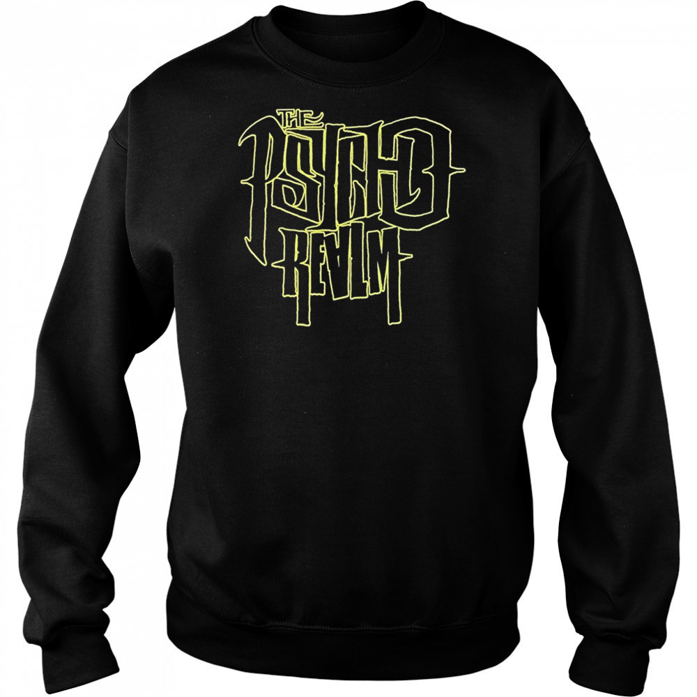 The Psycho Realm Logo T-shirt Sweatshirt