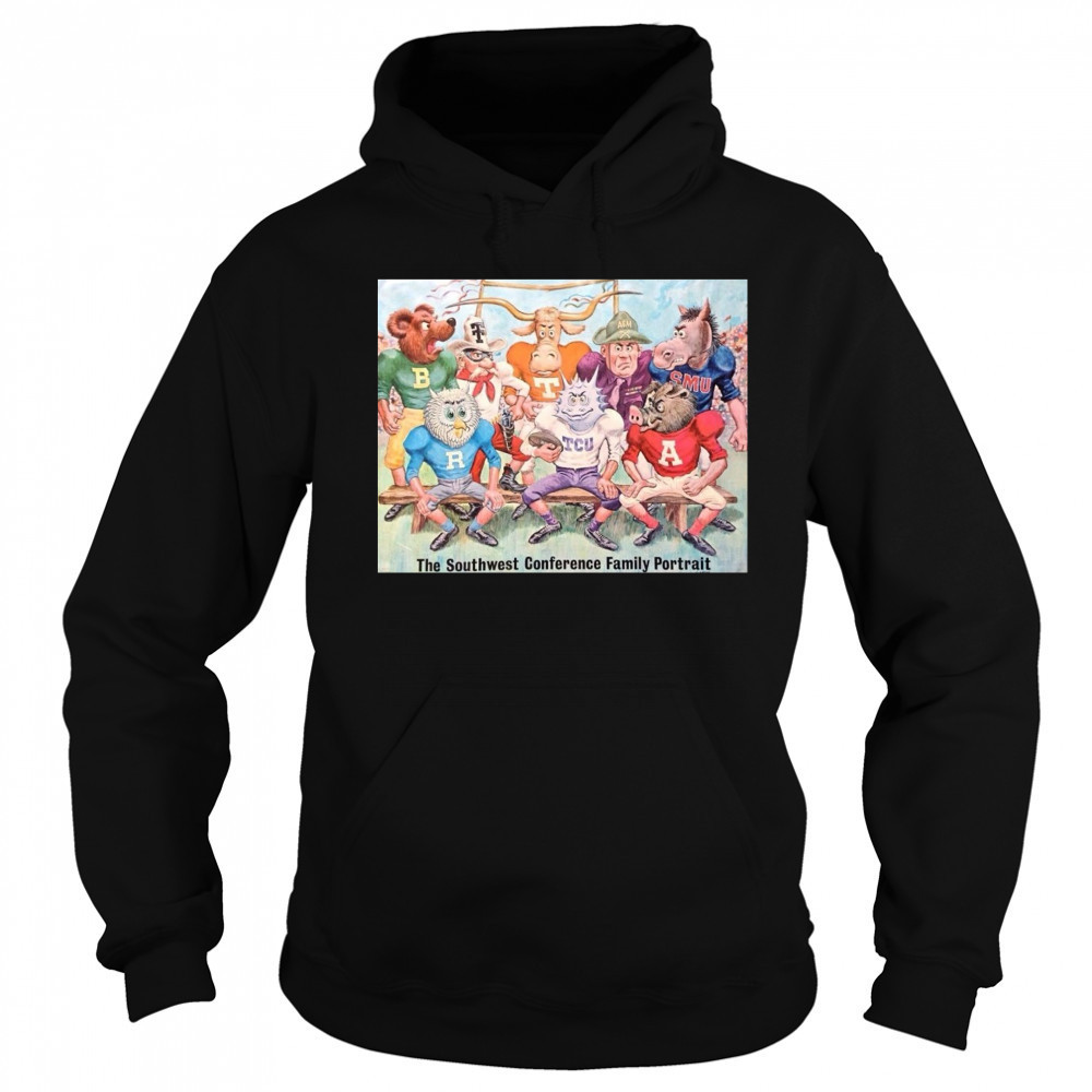 The Southwest Conference Family Portrait Arkansas Baylor Rice SMU TCU Texas Texas A&M Texas Tech Poster t-shirt Hoodie