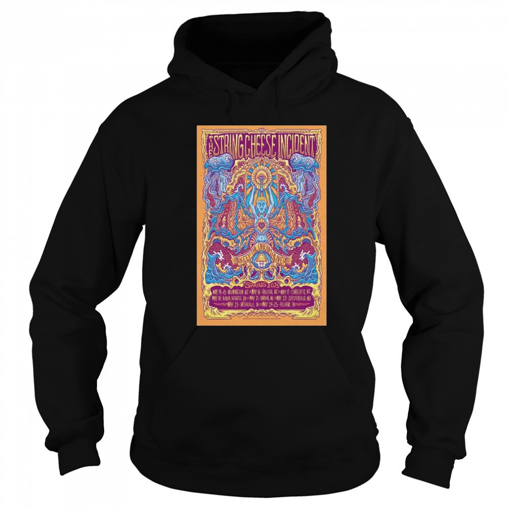 The String Cheese Incident Spring Tour 2025 t-shirt Hoodie