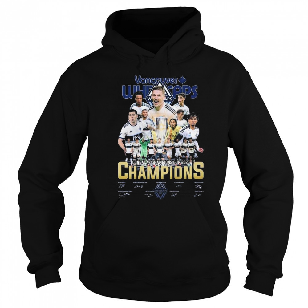 Vancouver Whitecaps Concacaf Champions Cup 2025 Signatures Shirt Hoodie