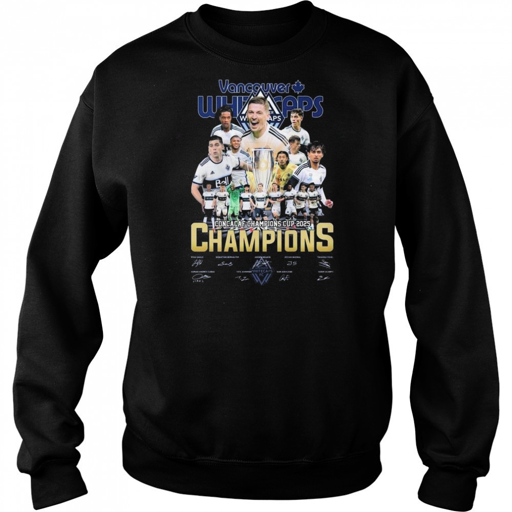 Vancouver Whitecaps Concacaf Champions Cup 2025 Signatures Shirt Sweatshirt