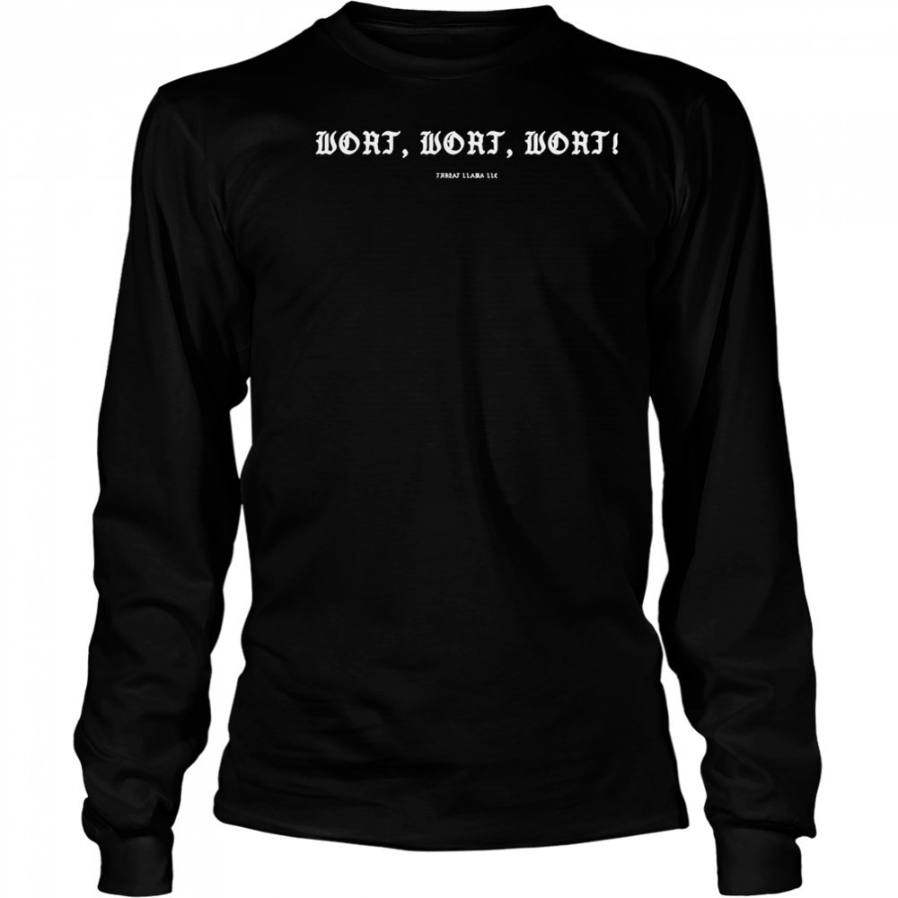 Wort Wort Wort Threat Llama T-shirt Long Sleeved