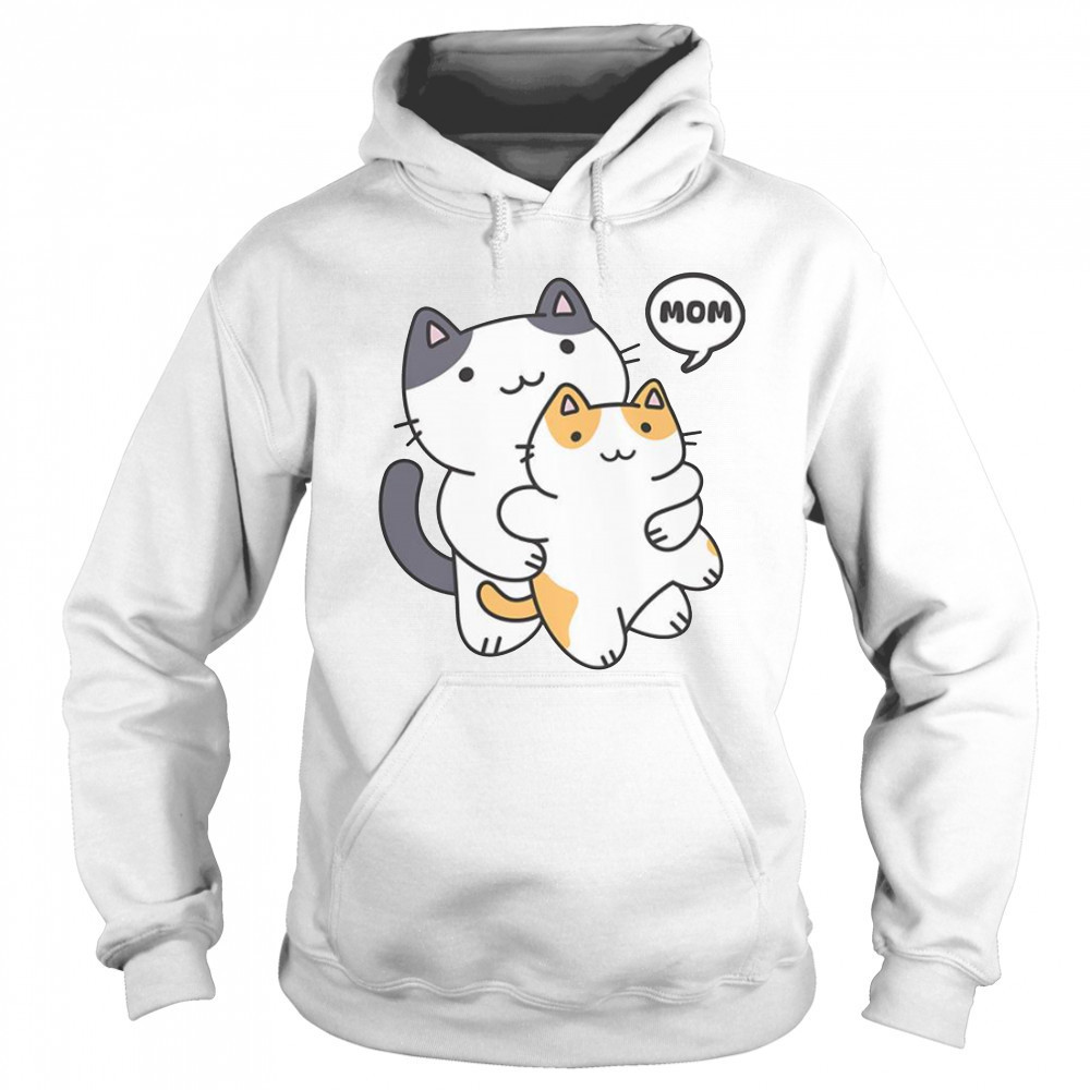 Best Cat Mom Ever T-Shirt Hoodie