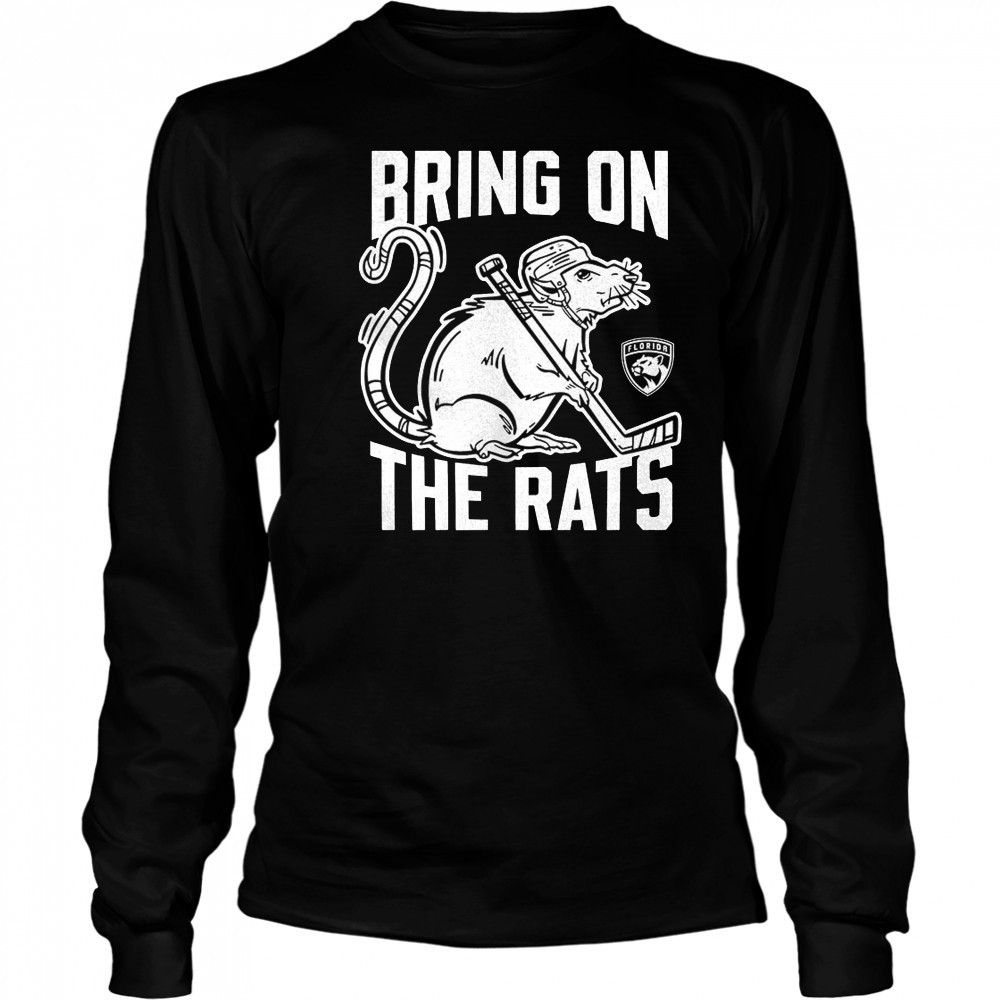 Florida Panthers bring on the rats NHL Playoffs 2025 shirt Long Sleeved