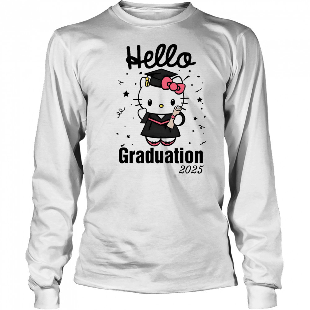 Hello Kitty Graduation 2025 shirt Long Sleeved
