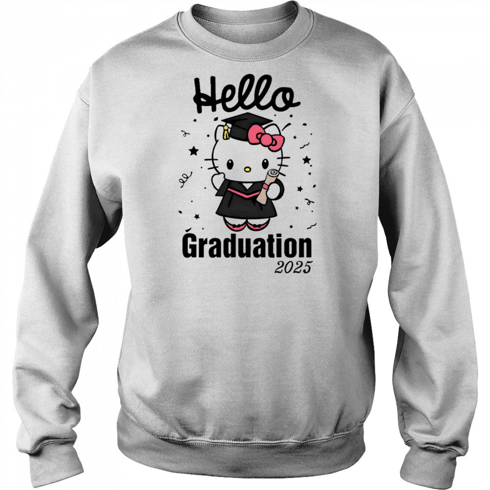 Hello Kitty Graduation 2025 shirt Sweatshirt