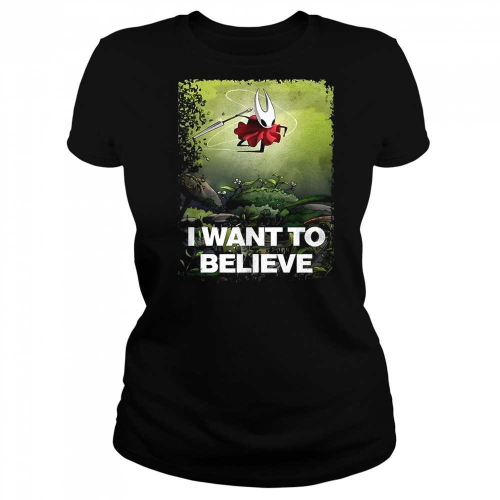 Hornet Hollow Knight I want to believe shirt Women's T-shirt
