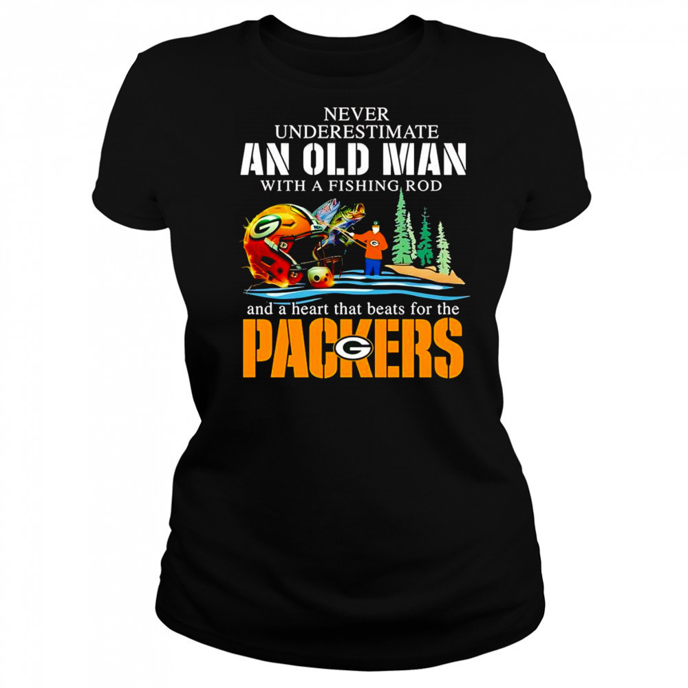 Never underestimate an old man with a fishing rod and a heart that beats for the Packers shirt Women's T-shirt