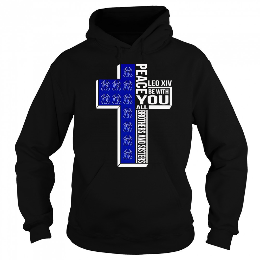 Peace Leo XIV be with you all brothers and sisters Los Angeles Dodgers shirt Hoodie
