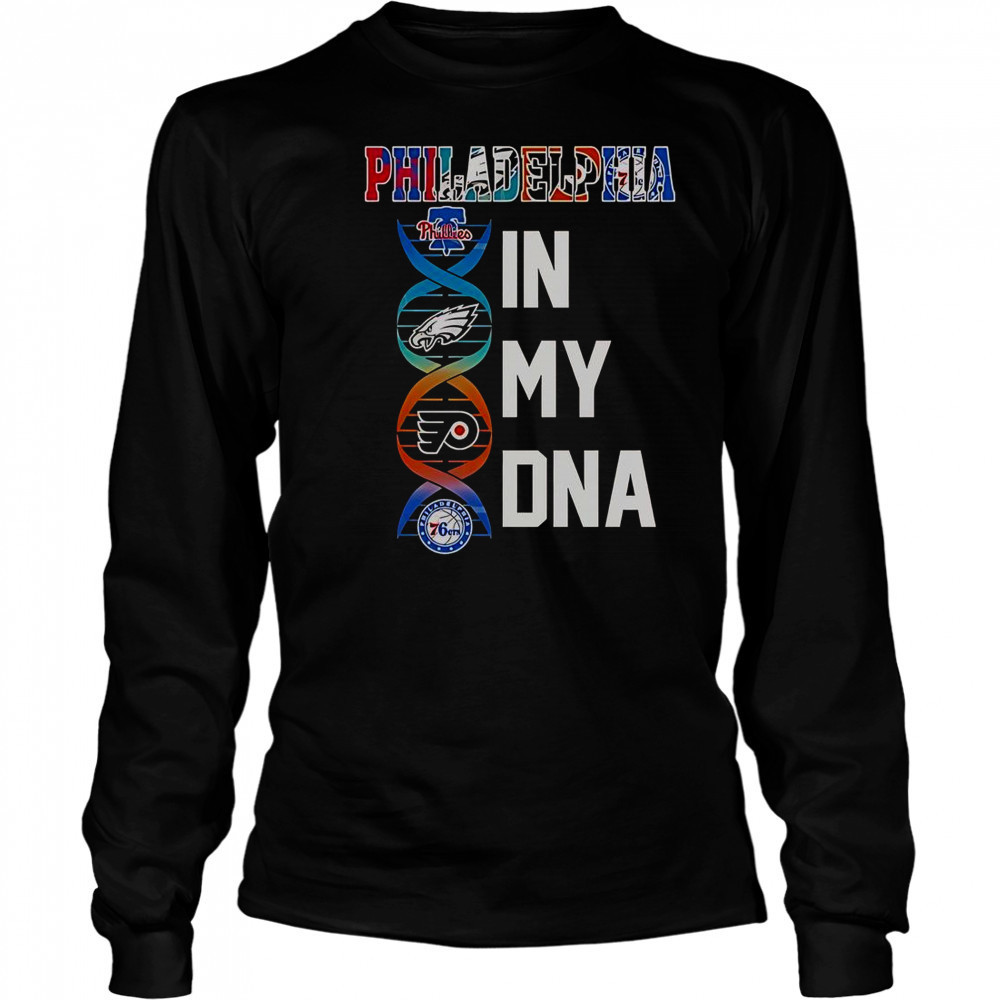 Philadelphia Team In My DNA T-Shirt Long Sleeved