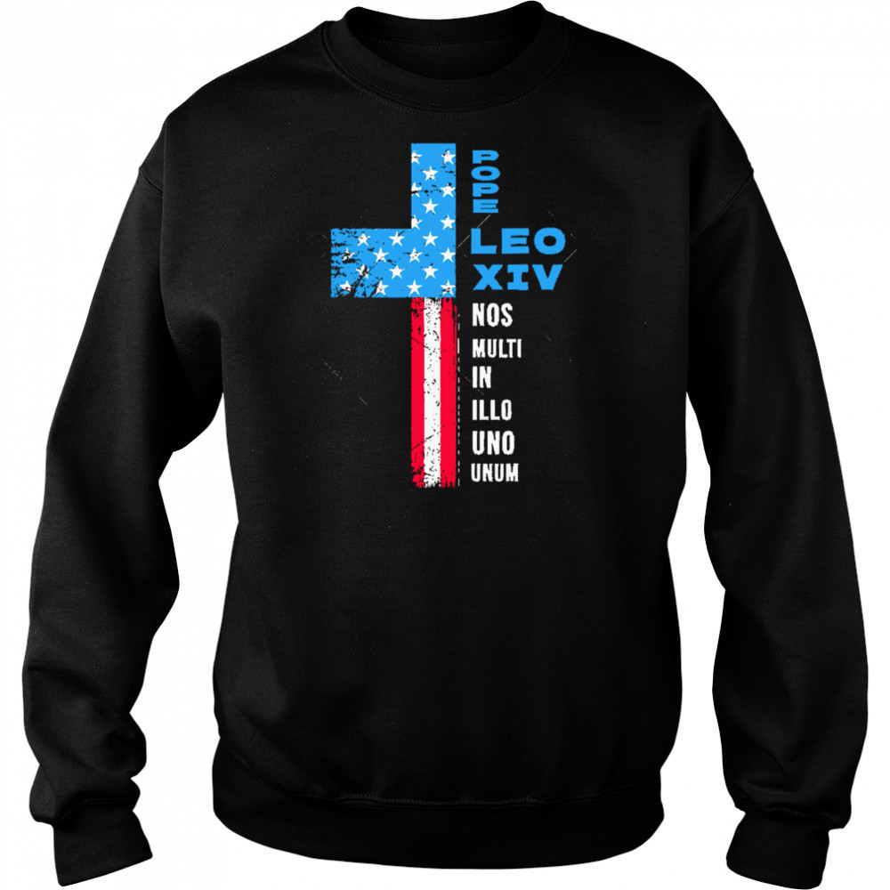 Pope Leo XIV American Flag Election Pontifex Pope Leo XIV shirt Sweatshirt