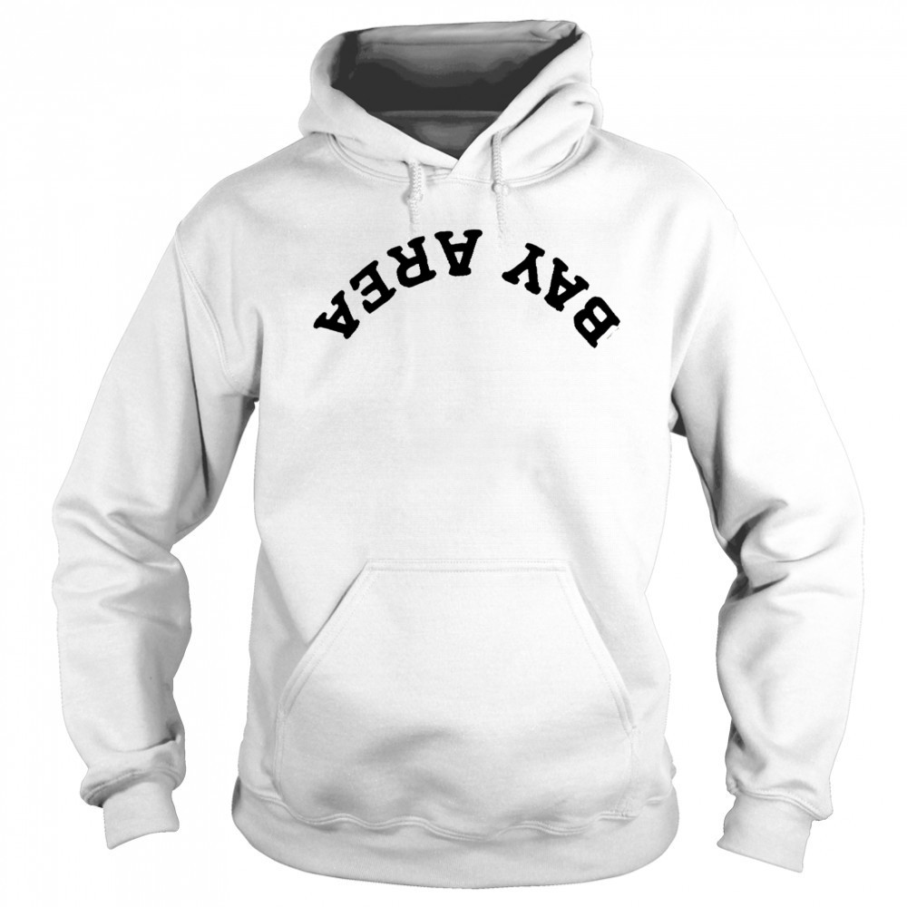Stephen Curry Upside Down Bay Area shirt Hoodie