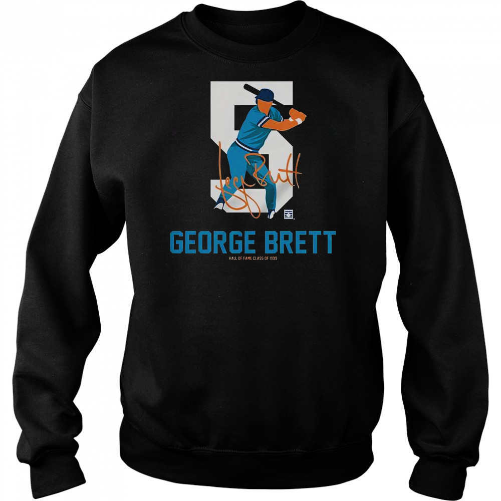 Teambrown George Brett Baseball Hall Of Fame Member Signature T-Shirt Sweatshirt
