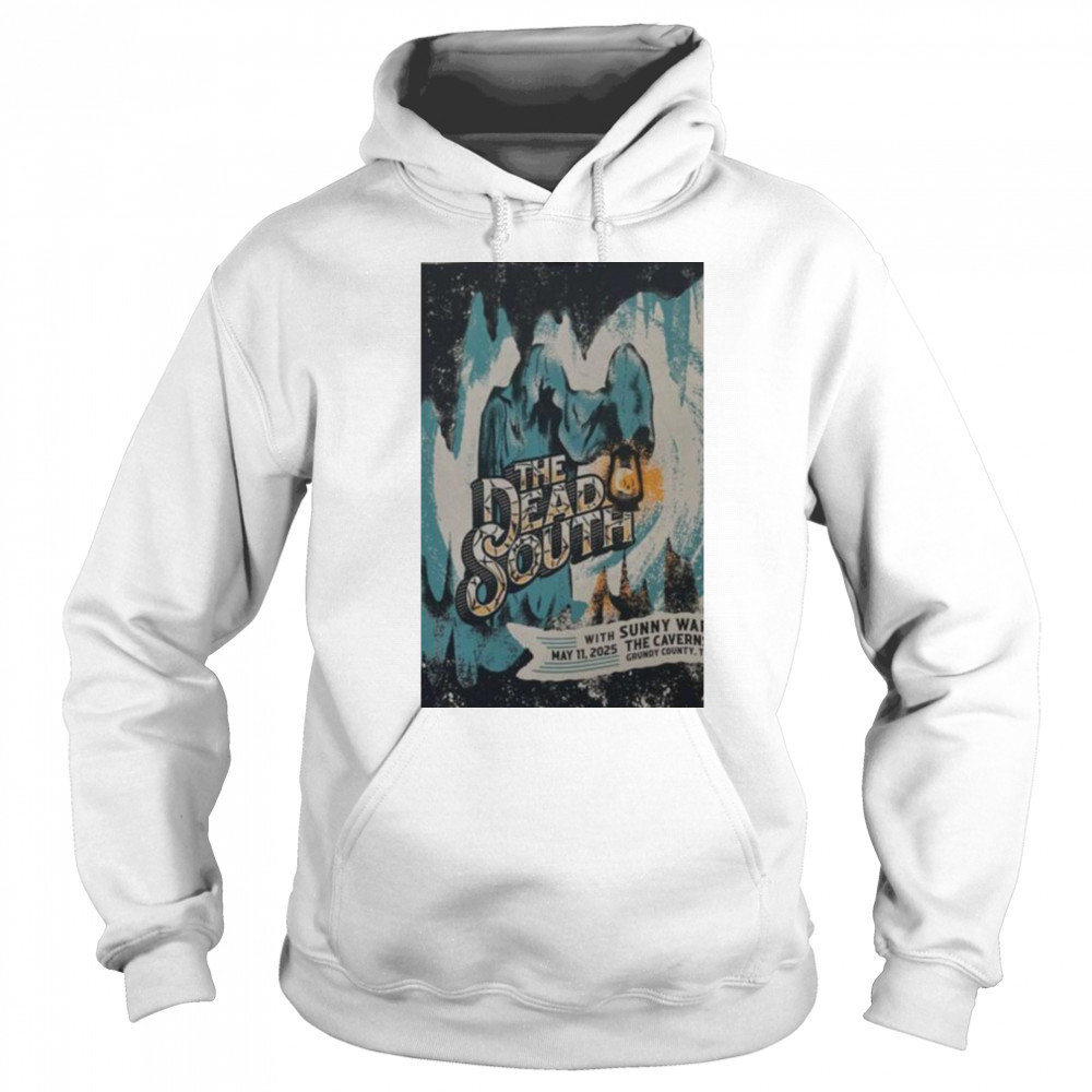 The Dead South May 11 2025 The Cavern Spring Tour USA T shirts Hoodie