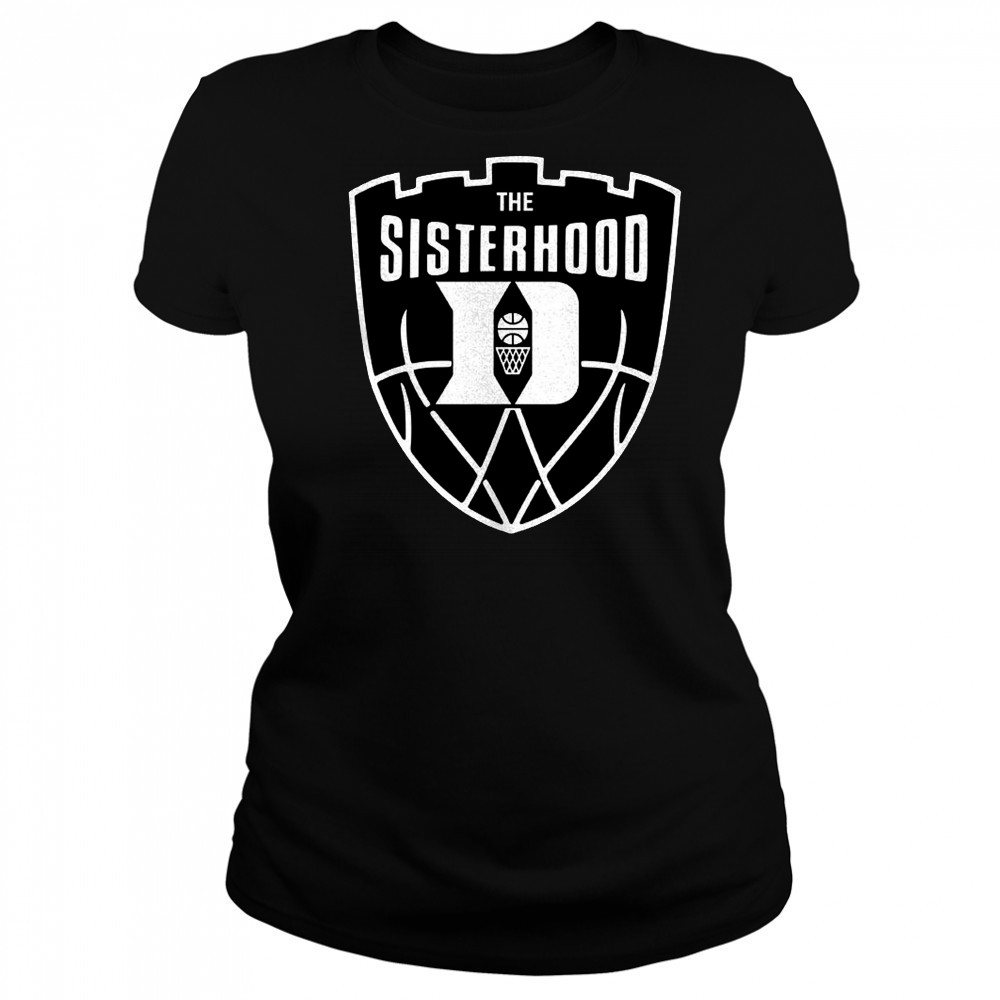 The Sisterhood Duke Blue Devils basketball shirt Women's T-shirt