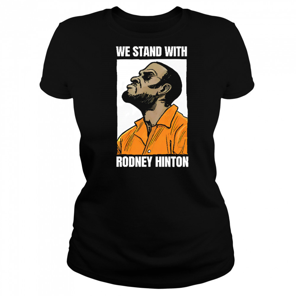 We stand with rodney hinton shirt Women's T-shirt