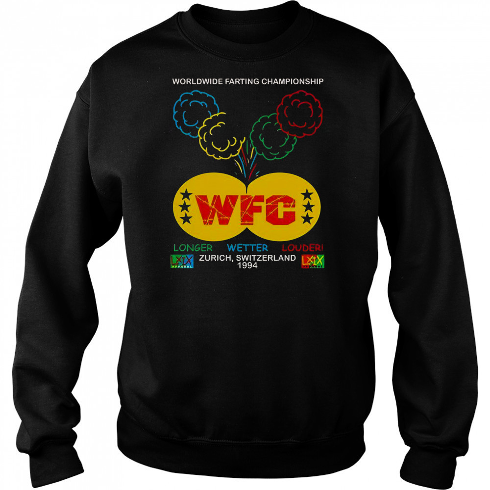 WFC Worldwide Farting Championship Zurich Switzerland Brian Robert Jones 1994 T-Shirt Sweatshirt