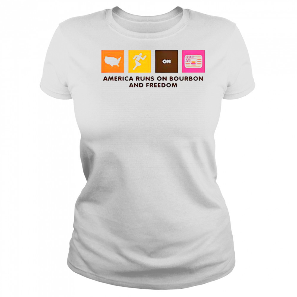 America Runs On Bourbon And Freedom T-Shirt Women's T-shirt