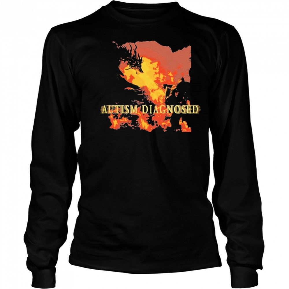 Autism Diagnosed T-shirt Long Sleeved
