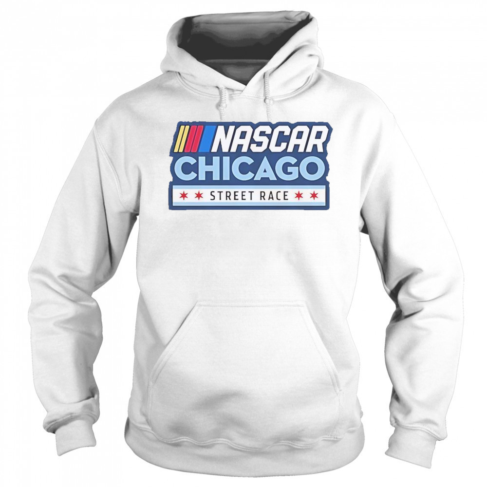 Chicago Street Race Nascar Chicago Logo T-Shirt Hoodie